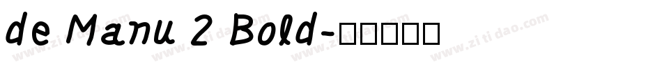 de Manu 2 Bold字体转换